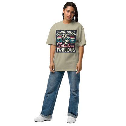 Hippo - Women Strong Fierce Fabolous graphic Oversized faded t-shirt - Hippo